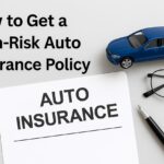 Why You Need a High-Risk Auto Insurance Policy in the USA – Save Thousands in Legal Costs